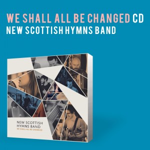 we shall all be changed CD product image